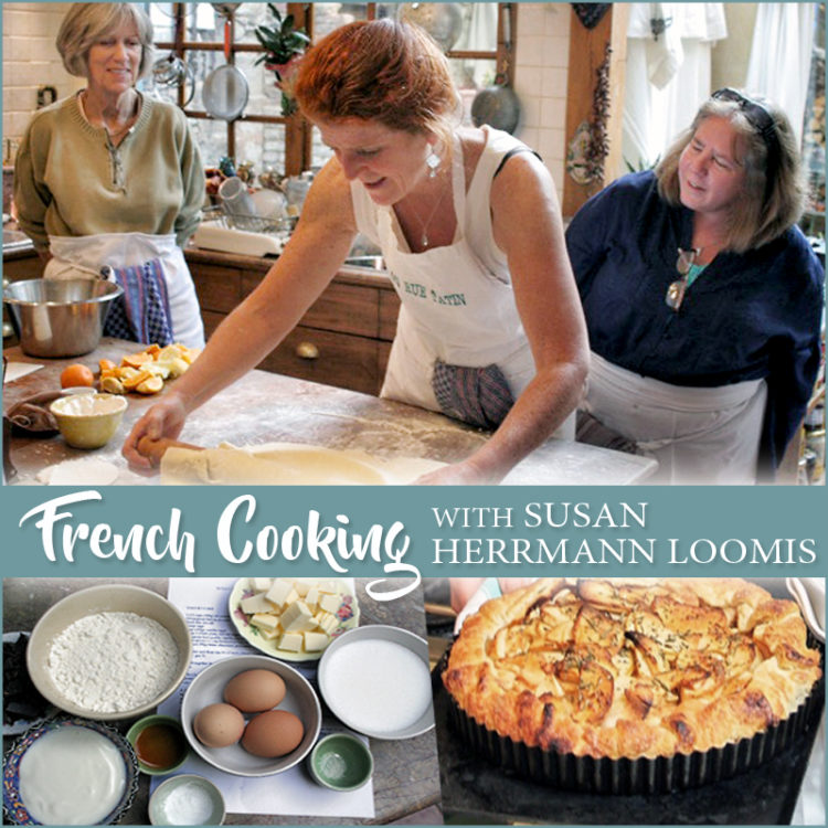 French Cooking Classes with Susan Herrmann Loomis - On Rue Tatin